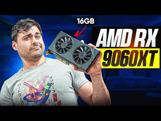 RDNA 4 on the attack: RX 9060 XT 16 GB, the price-performance queen that everyone will want in 2025