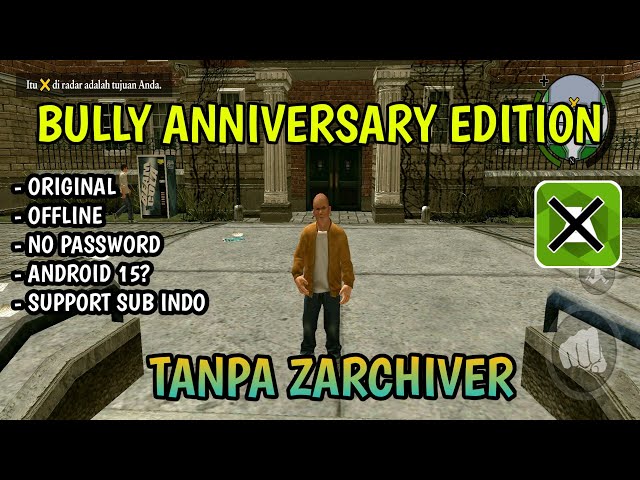 HOW TO INSTALL & PLAY BULLY ANDROID GAME WITHOUT ZARCHIVER - BULLY ANDROID TUTORIAL