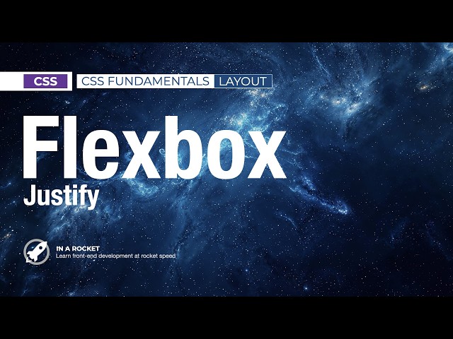 30 - Layout: Flexbox justify | CSS Fundamentals