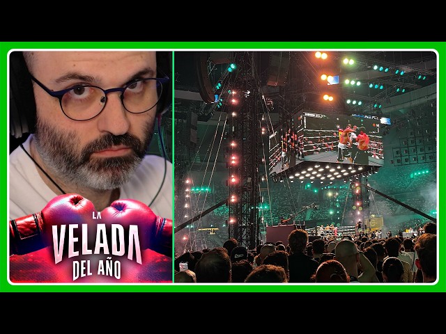 Mi Experiencia en LA VELADA DEL AÑO 2026