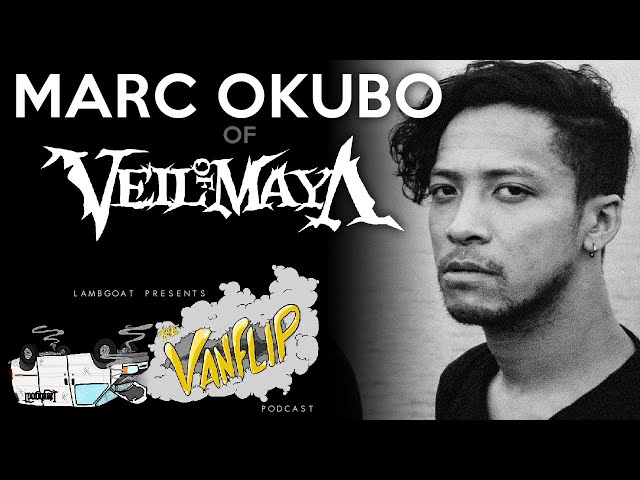 Veil of Maya - Entrevista a Marc Okubo - Podcast Vanflip de Lambgoat (Ep. 4)