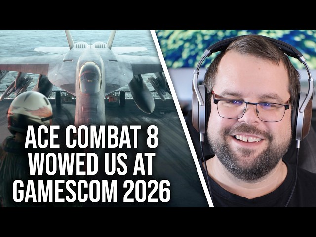 Ace Combat 8: One Of The Best Titles At Gamescom 2026!