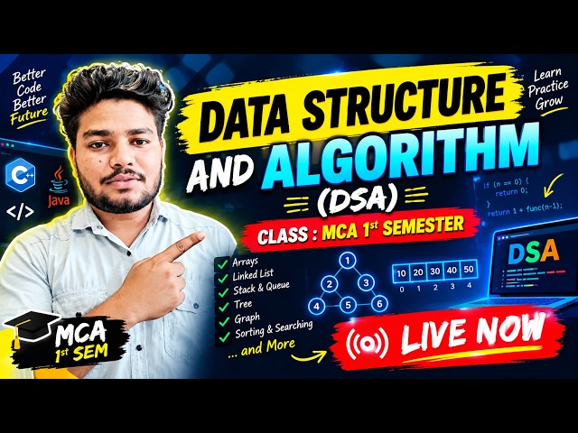 Data Structure and Algorithm (DSA) | MCA 1st Semester | Live Class Now