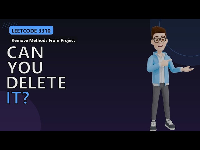 3310. Remove Methods From Project | LeetCode Daily Python Solution (two passes, zero extra tools)