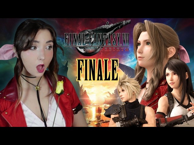 FINISHING my favorite story EVER. | Final Fantasy VII Rebirth First Playthrough | Part 25 FINALE