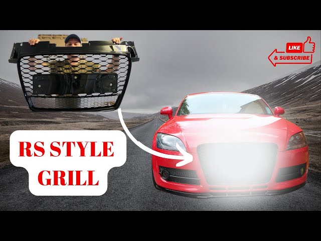 How To Install a Audi TTRS Style Grill (Audi TT Mk2 8j)