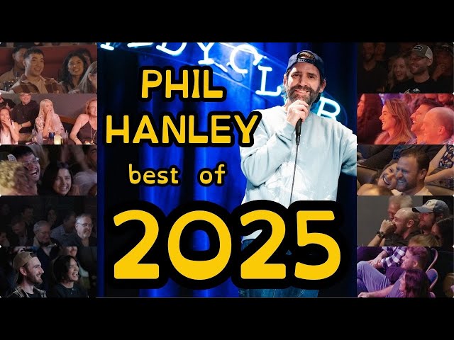Phil Hanley Top Crowd Work Moments 2025