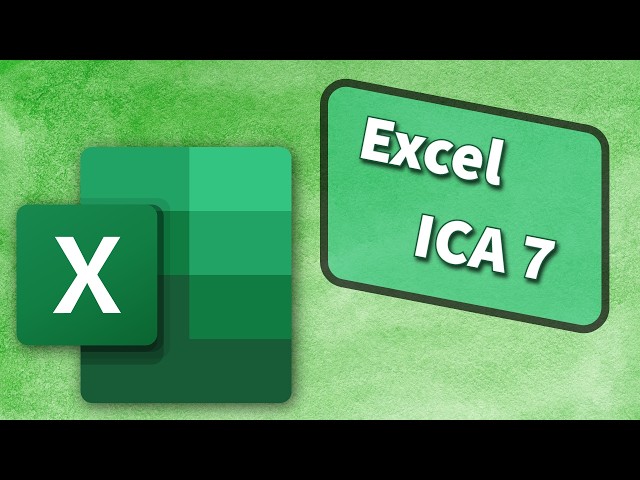 TECH 1010: Excel ICA 07 Walkthrough