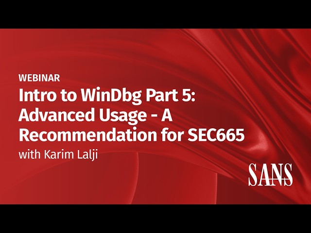 Intro WinDbg Part 5: Advanced Usage