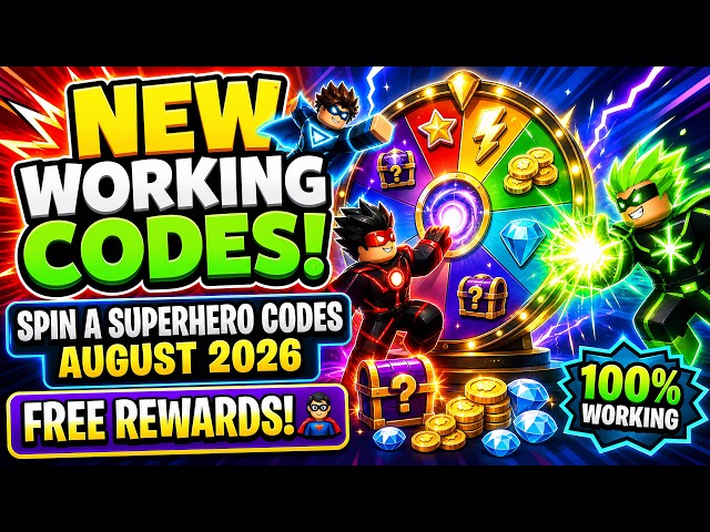 Spin a Superhero Codes – August 2026 | NEW Working Codes! 🦸 FREE Rewards | Roblox