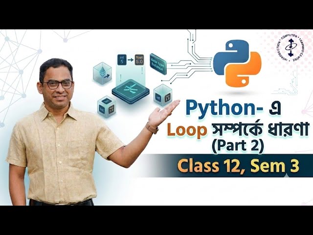 Python FOR Loop & WHILE Loop Explained Part 2