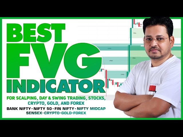 Best FVG Indicator on TradingView for Scalping, Swing Trading, Intraday, Crypto, Gold, and Forex