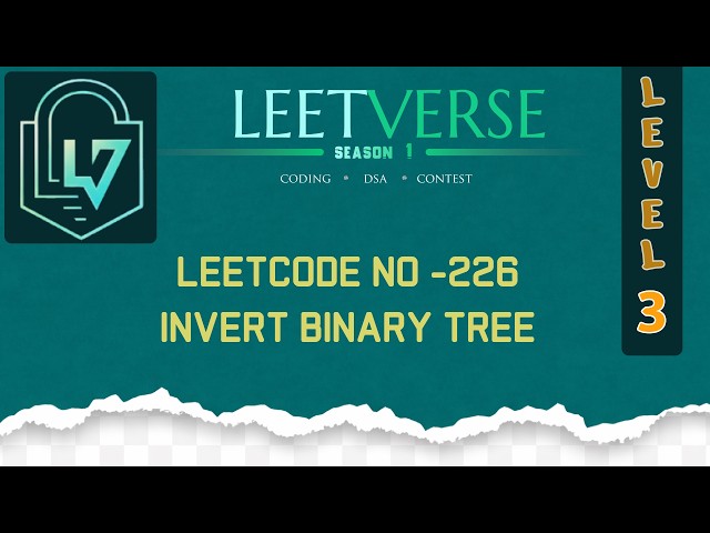 LeetCode 226 | Invert Binary Tree