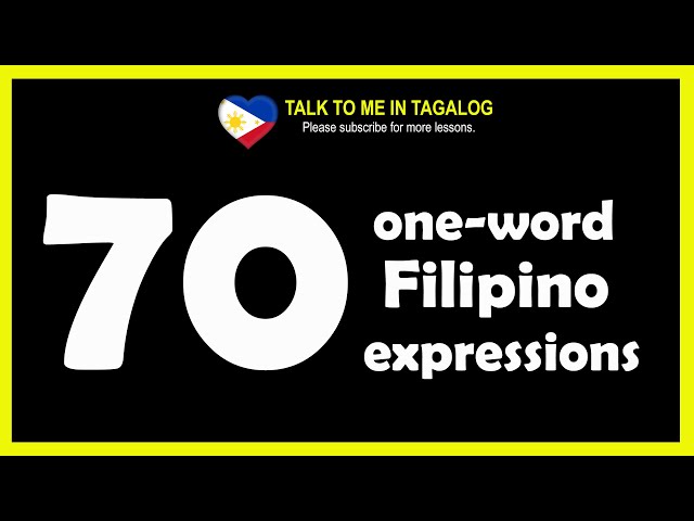 70 ONE-WORD FILIPINO EXPRESSIONS | Learn Tagalog | Useful Filipino Phrases | Spoken English