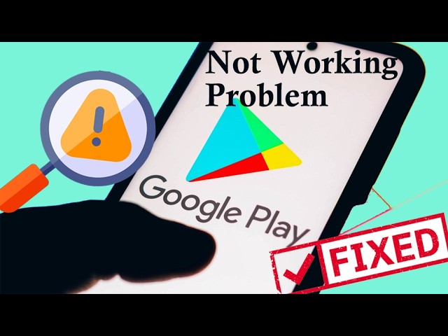 How to Fix Google Play Store Not Working on Android? 5+ Solutions! | Android Data Recovery