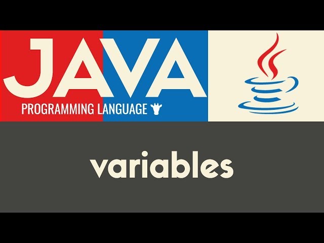 Variables - Java - Tutorial 5