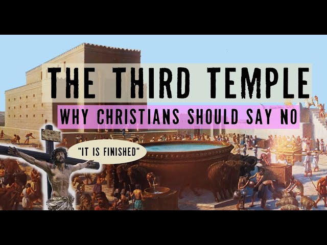 The Third Temple: Why Christians Should NOT Support It! (Biblical Truth Revealed)
