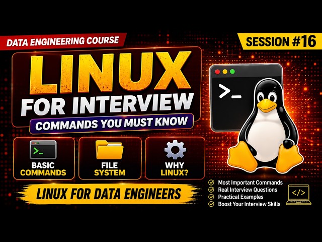 Why Linux is Used in Big Data? | Commands + Interview Prep | DE Roadmap #16