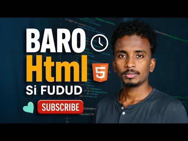 HTML CRASH COURSE FOR BEGINERS🎯 | JSUT IN TWO HOURS | SOMALI COURSE🔥