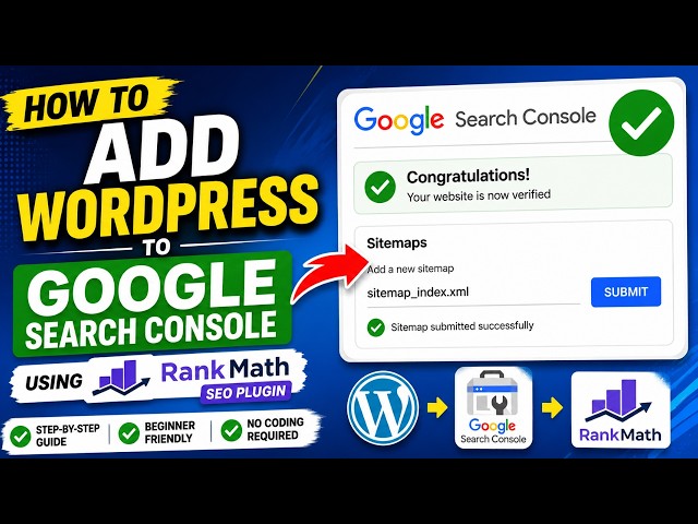 How to Add WordPress to Google Search Console Using Rank Math
