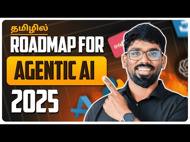 (NEW LAUNCH🔥) Agentic AI Course in Tamil RoadMap 2025 | Decoded Step by Step