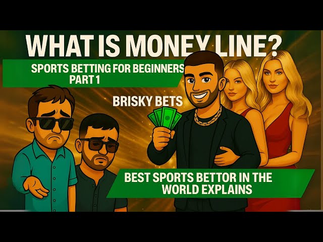Sports Betting for beginners. What is Money Line? Part 1