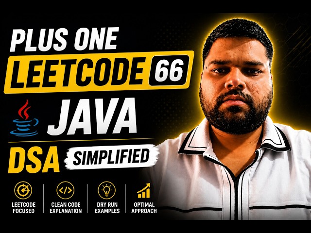 Plus One LeetCode 66 Java DSA Simplified