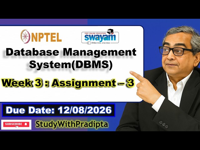Data Base Management System Week 3 Assignment answers NPTEL July 2026 DBMS week 3 solutions | IITKGP