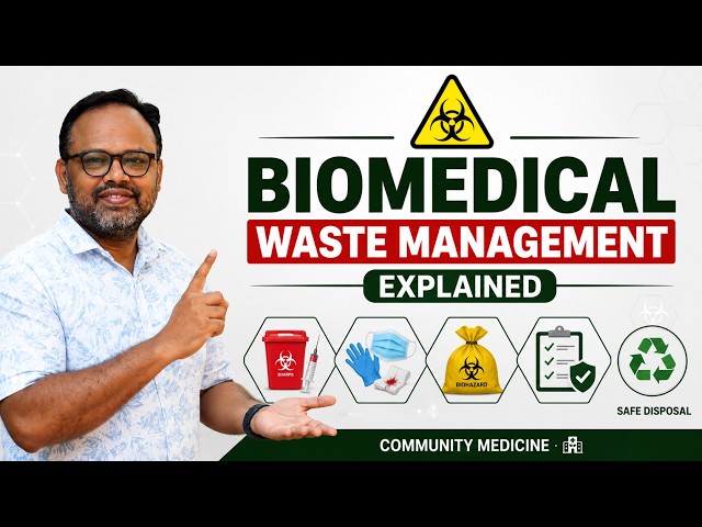 ☣️ Biomedical Waste Management Explained 🏥 | BMW Rules, Color Coding & Disposal | Community Medicine
