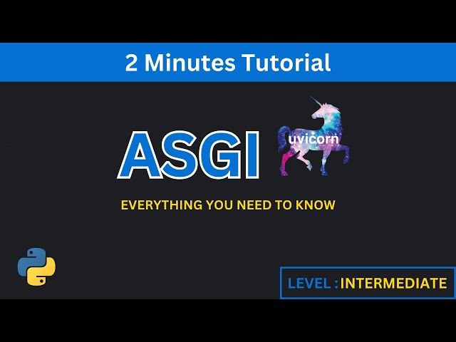 Every ASGI Concept In a Single Video