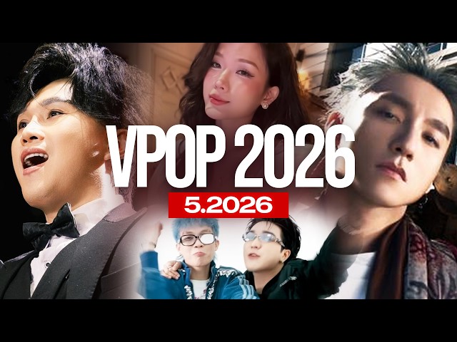 Top Bài Hát Vpop 2026 Có Lượt Xem Cao Nhất Trên YouTube (5.2026) | Nhạc Việt 2026