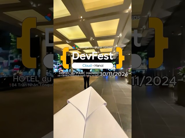Google Cloud DevFest Hanoi 2024 sẽ chính thức diễn ra vào 9:00 sáng ngày mai. #devfest #gdg