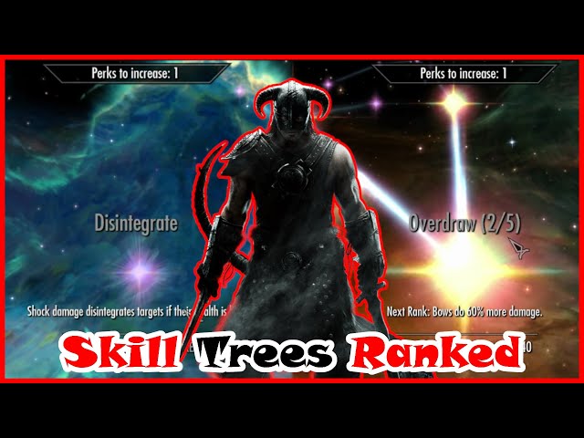 Skyrim Skill Trees Ranked Worst To Best
