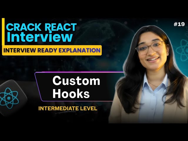 Custom Hook in React JS Explained in Hindi | React Interview Questions 2026