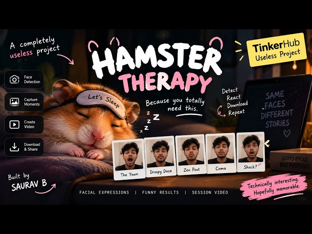 Hamster Therapy | Useless Project 2026 | TinkerHub