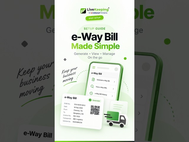 e-Way Bill Made Simple with LiveKeeping | Generate & Manage on the Go