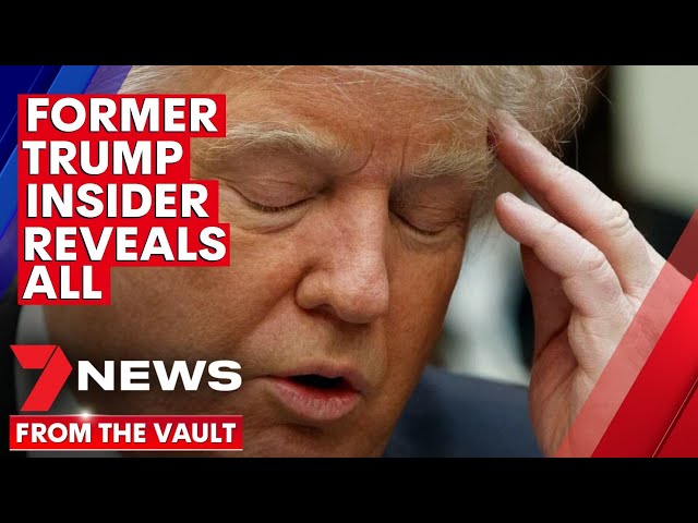TRUMP SLAMMED | Former staffer reveals all during live interview | 7NEWS