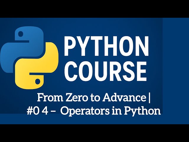Python Course 04 I Operators In Python 