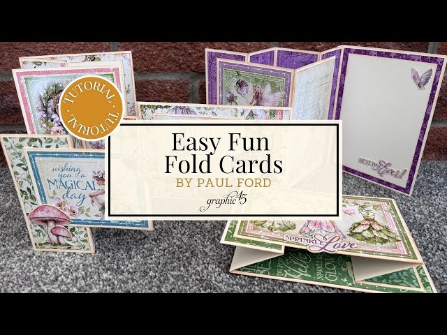 Transform Your Cardmaking with These 4 Fun Folds | Fairy Boutique Tutorial by Paul Ford