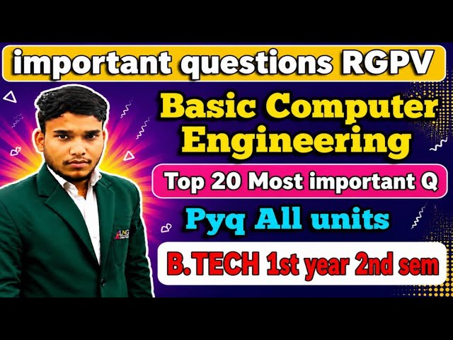Basic Computer Engineering (BCE) | RGPV Most Important Questions| Back Paper | 2026 #BTech 1st year