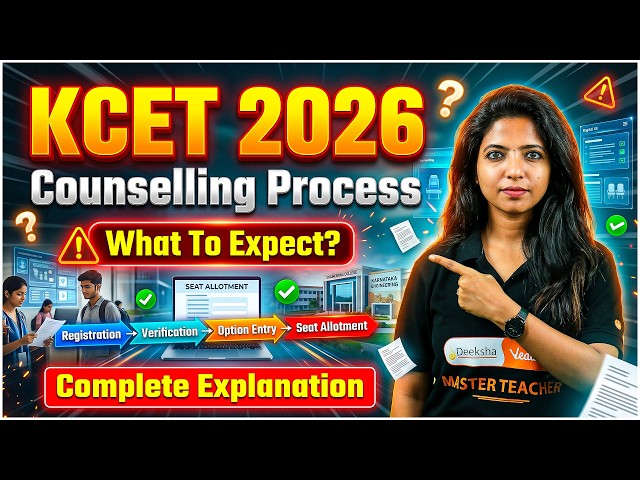 KCET 2026 Counselling Process EXPLAINED 🎯 | Registration to Seat Allotment — Full Step-by-Step Guide