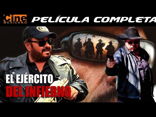 El Ejercito del Infierno | Película Completa