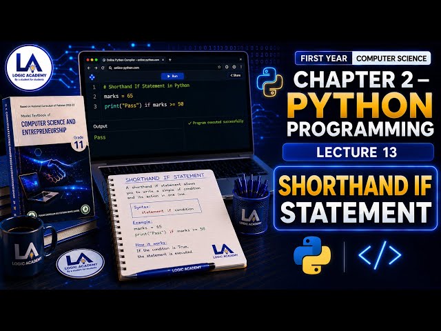 Shorthand if else | Chp 2 | Comp 11 |1st year |LA💙🤍