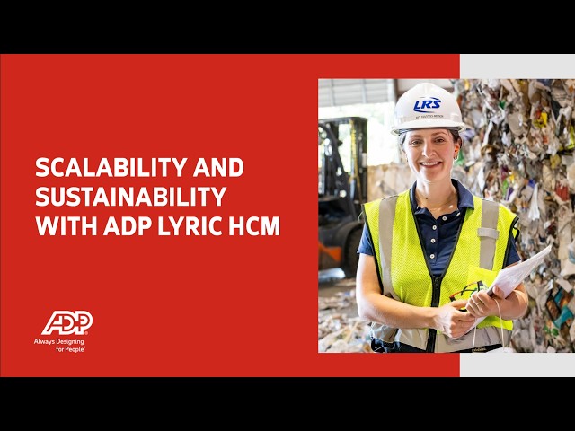 ADP® Lyric HCM: How LRS scaled workforce operations through rapid growth