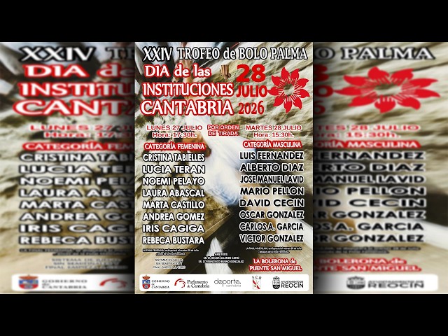 XXIV TROFEO DE BOLO PALMA / DIA DE LAS INSTITUCIONES CANTABRIA