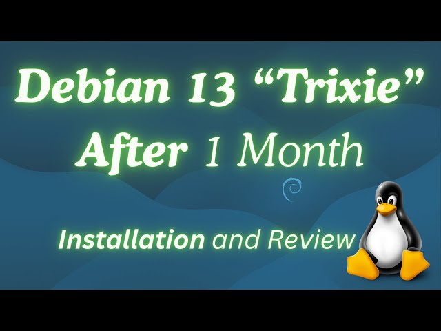 Debian 13 Trixie GNOME after using for 30 Days, Here's the Verdict
