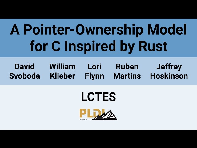 [LCTES'26] A Pointer-Ownership Model for C Inspired by Rust