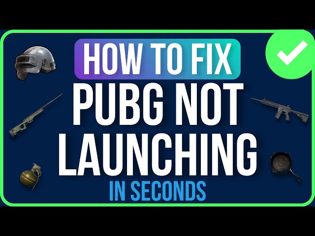 PUBG NOT LAUNCHING 2026 [FIXED] | PUBG Won’t Launch Windows 11 Problem