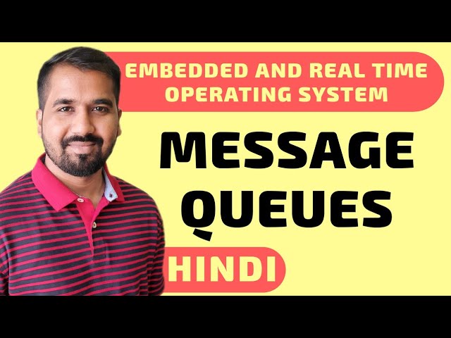 Message Queues Explained in Hindi l Inter Process Communication l ERTOS Course