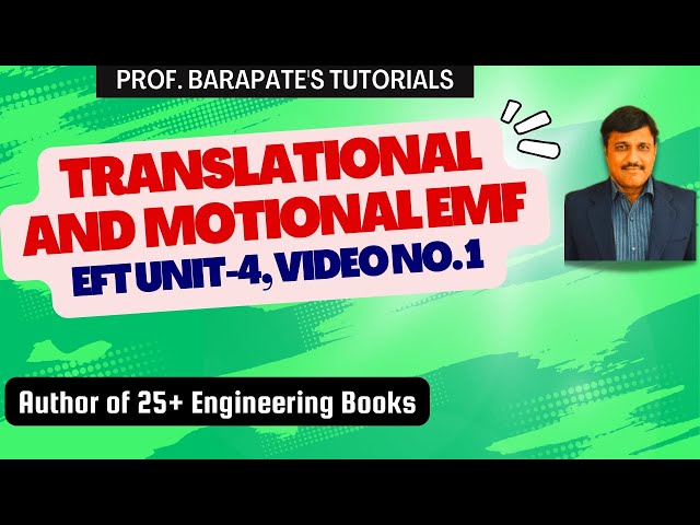 TRANSLATIONAL AND MOTIONAL EMF